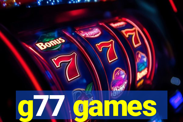 g77 games